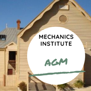 Read more about the article Mechanics Institute AGM and Public Meeting 2021